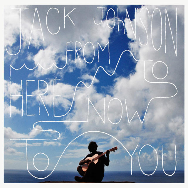 Jack Johnson From Here To Now To You Frontal