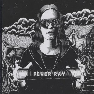 Fever Ray