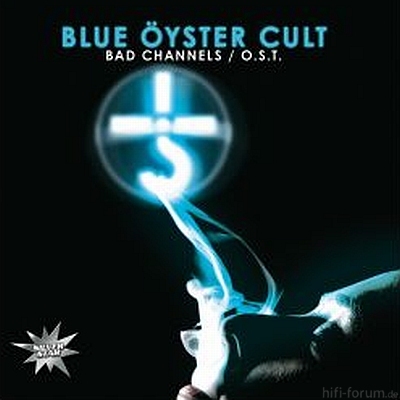 Blue ?yster Cult - Bad Channels OST 2008