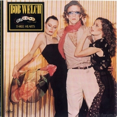 Bob Welch - Three Hearts 1978