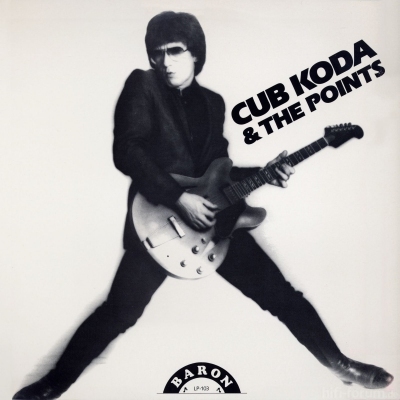 Cub Koda & The Points 1980