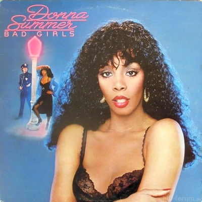 Donna Summer - Bad Girls 1979