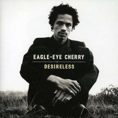 Eagle-Eye Cherry - Desireless 1997