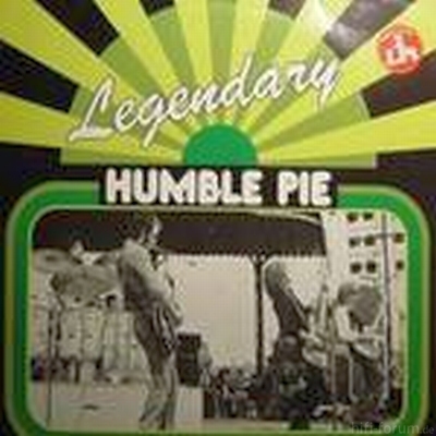 Humble Pie - Legendary