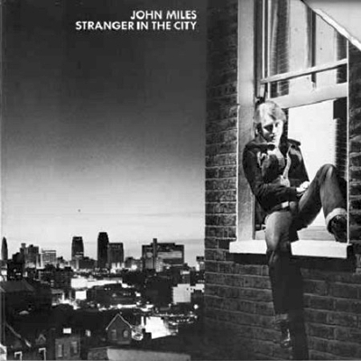 John Miles - Stranger in the City 1976