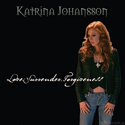 Katrina Johansson - Love, Surrender, Forgiveness 2007