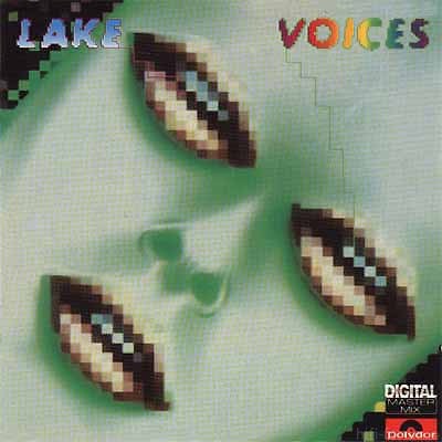 Lake - Voices 1985