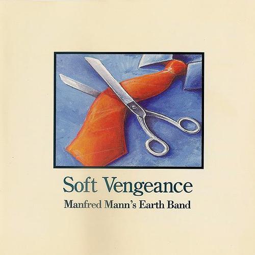 Manfred Mann's Earthband - Soft Vengeance 1996