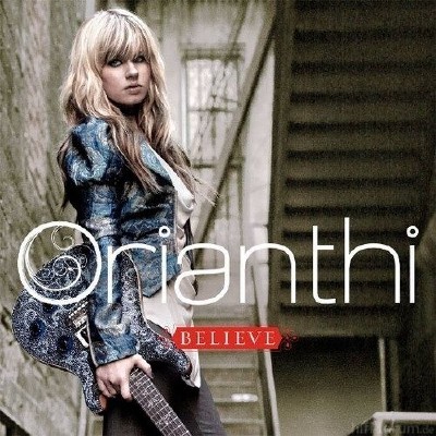 Orianthi - Believe 2009