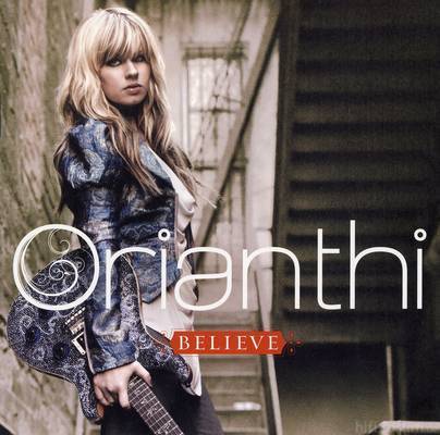 Orianthi - Believe 2009