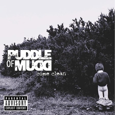 Puddle of Mudd - Come clean 2001