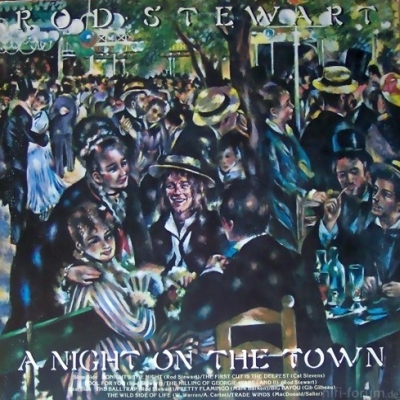 Rod Stewart - A Night On The Town 1976