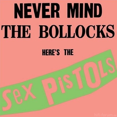 Sex Pistols - Never Mind The Bollocks 1977