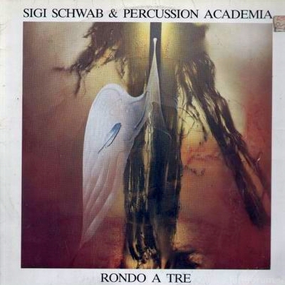 Sigi Schwab & Percussion Academia - Rondo a Tre 1983