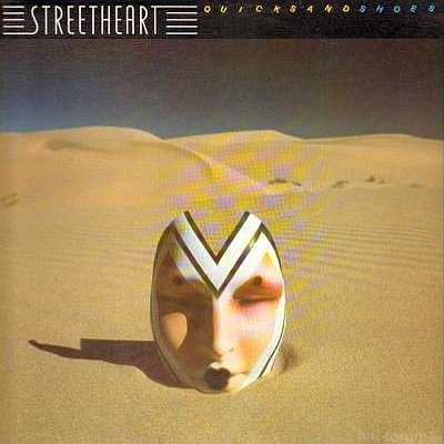 Streetheart - Quicksand Shoes 1980