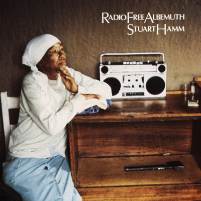 Stuart Hamm - Radio Free Albemuth 1988