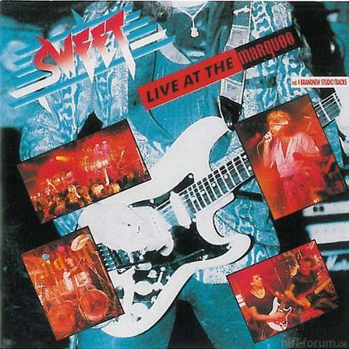 Sweet - Live at the Marquee 1989