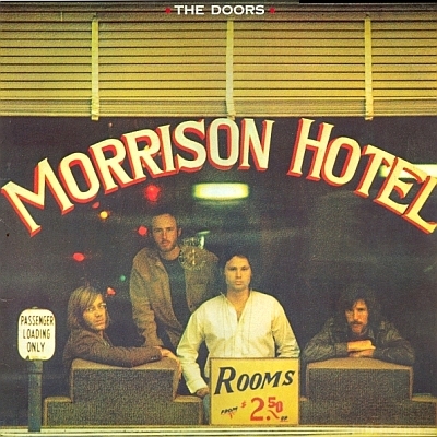 The Doors - Morrison Hotel 1970