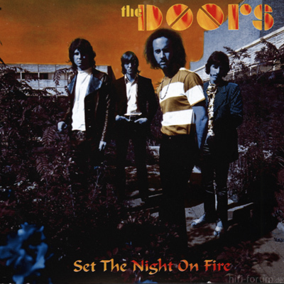 The Doors - Set The Night On Fire 1996