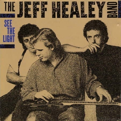 The Jeff Healey Band - See The Light 1988