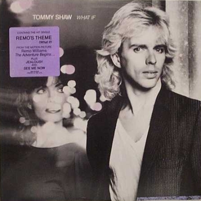 Tommy Shaw - What if 1985