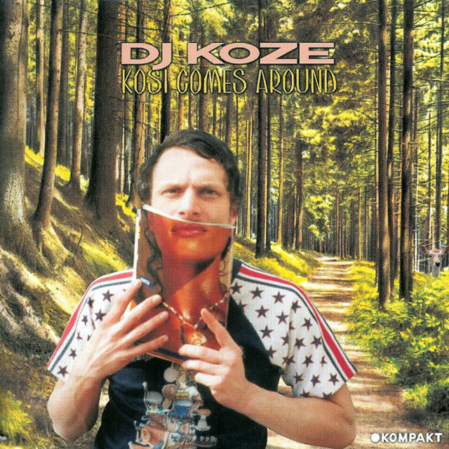 DJ Koze - Kosi Comes Around