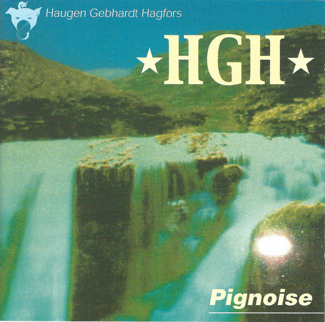 HGH - Pignoise