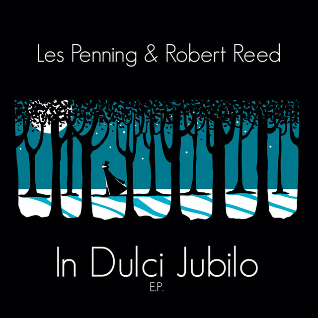 Les Penning & Robert Reed - In Dulci Jubilo