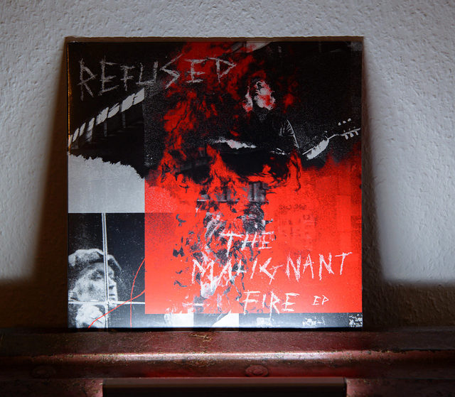 Refused - The Malignant Fire EP