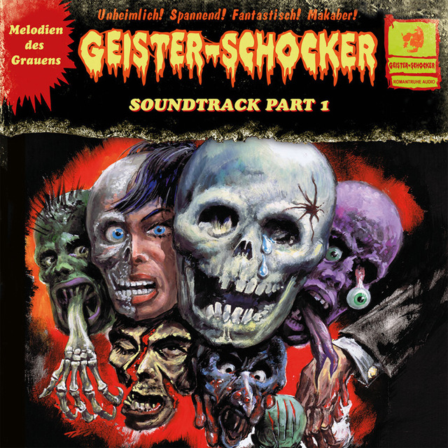 Tom Steinbrecher, Alexander Schiborr - Geister-Schocker - Soundtrack Part 1