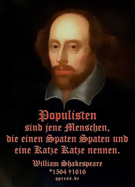 shakespeare-william-populisten-sind-leute-die-einen-spaten-spaten-und-eine-katze-katze-nennen-qp