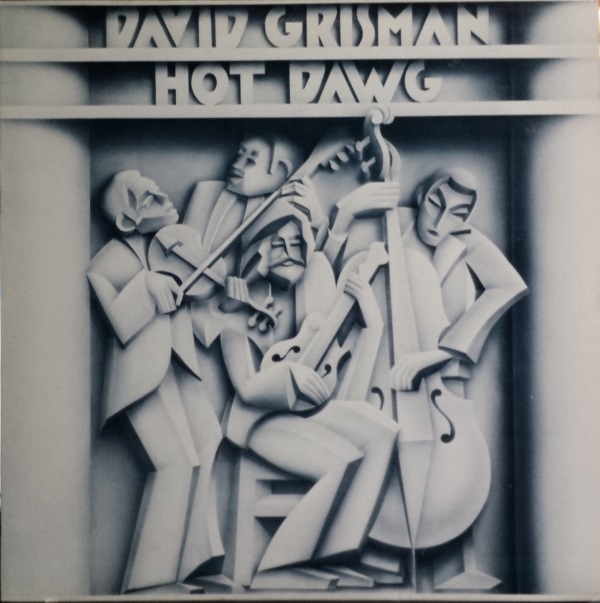 David Grisman ?– Hot Dawg