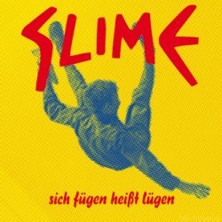 Slime-sich Fügen Heisst Lügen