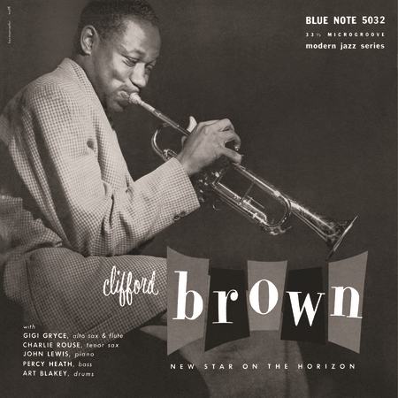 Clifford Brown - New Star On The Horizon