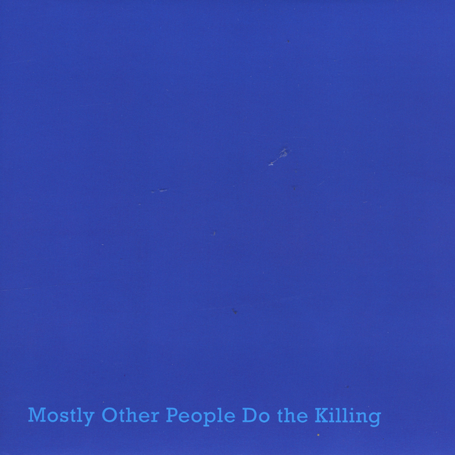 Mostly other People - Blue