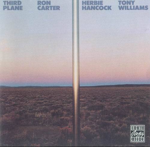 Ron Carter Third Plane