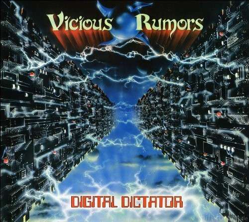 Vicious Rumors   Digital Dictator