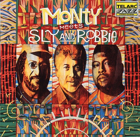 Monty Meets Sly and Robbie