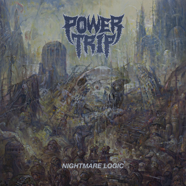 Powertrip Nightmarelogic Lp