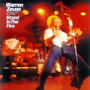 Warren Zevon Stand in the fire