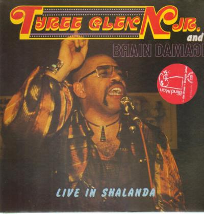 Tyree Glenn Jr  And Brain Damage Live At The Shalanda