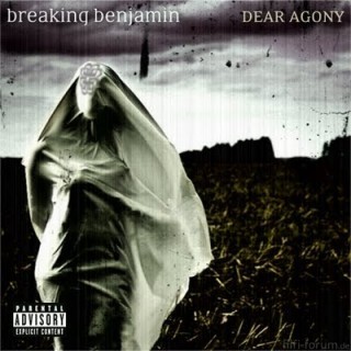 1 Breaking Benjamin   Dear Agony