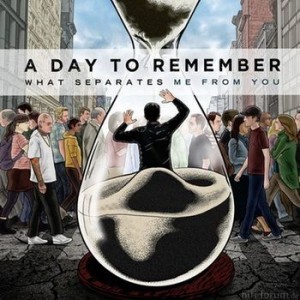 A Day To Remember What Separates Me From You 300x300