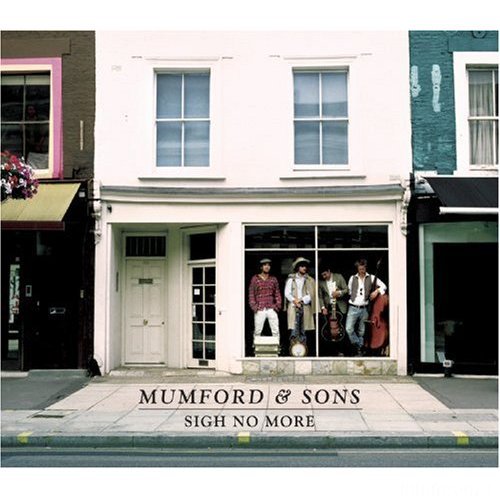 MumfordAndSons SighNoMore