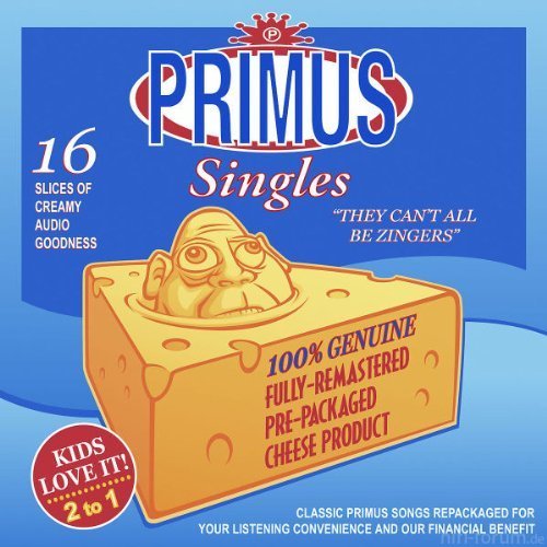 Primus - They Can't All Be Zingers