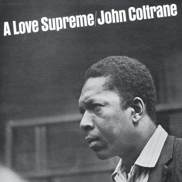 A LOVE SUPREME