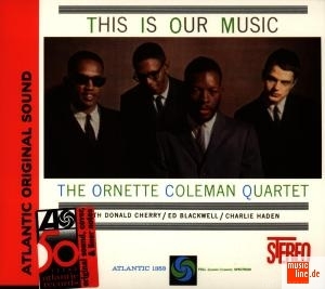 Coleman,Ornette+Quartet This+Is+Our+Music 75678076725