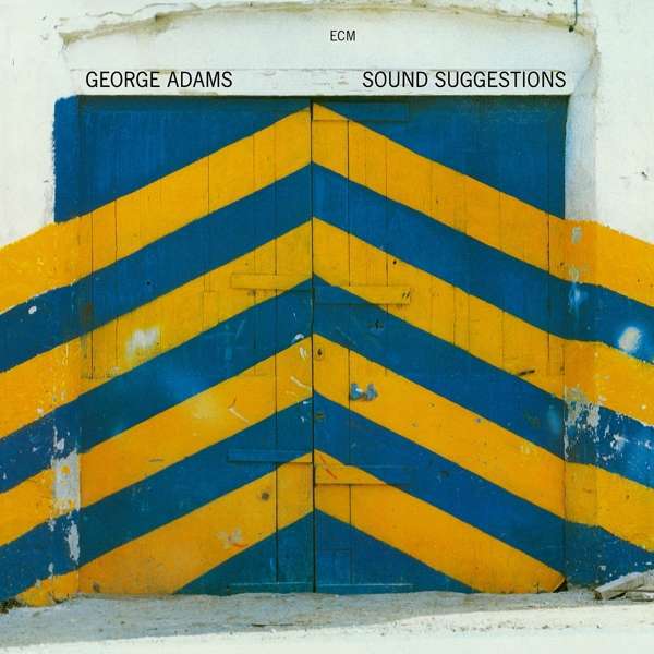 George Adams – Sound Suggestions