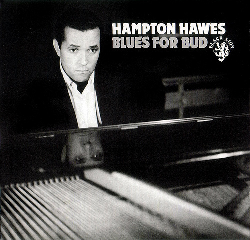 Hampton Hawes Blues For Bud