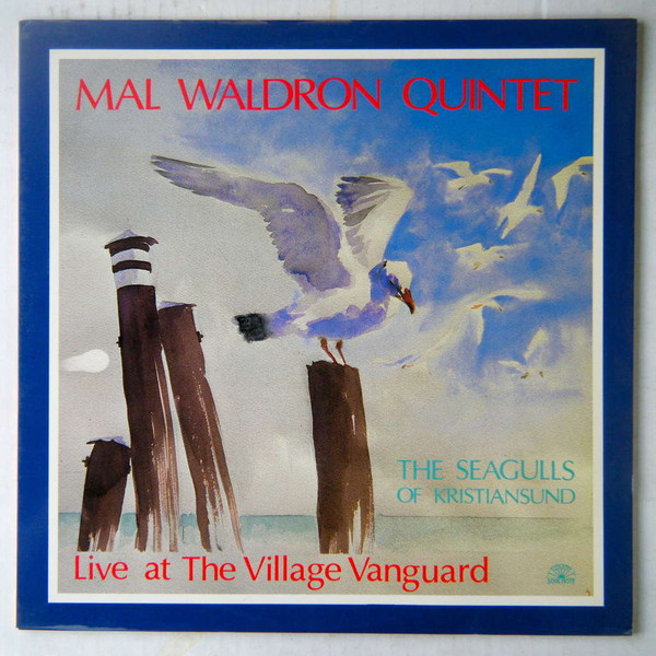 Mal Waldron Quintet - The Seagulls Of Kristiansund